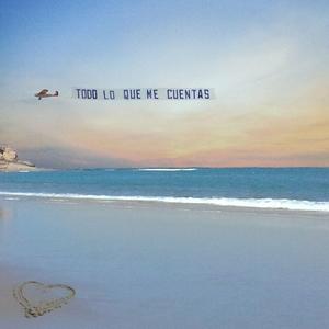 Todo lo que me cuentas (feat. Jean Paul Medroa)