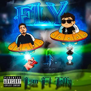 FLY (feat. MSL & the obey hdz)