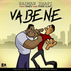 Badman Shapi - Vabene (feat. Daev and Thee AJay)