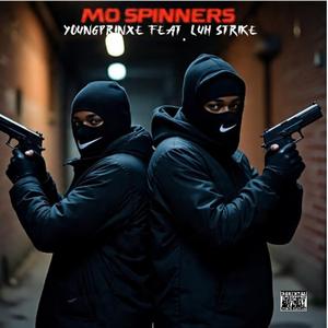 Mo Spinners (feat. Luh Strike)