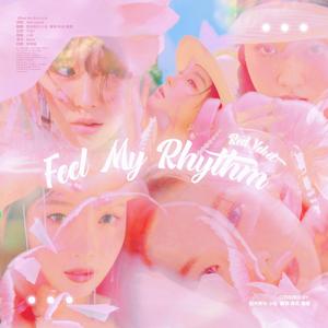 Feel My Rhythm中文版（翻自：红贝贝）