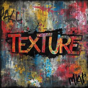 TEXTURE