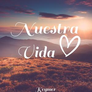 Nuestra vida