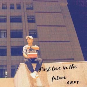 First Love In The Future