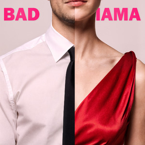 Bad Mama