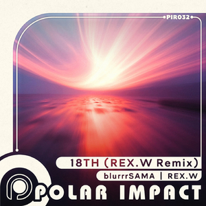 18th (REX.W Extended Remix)