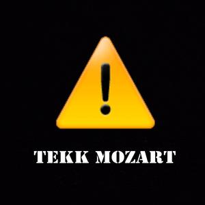 TEKK MOZART II (Sped Up)