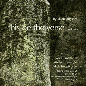 This Be the Verse, Part Two