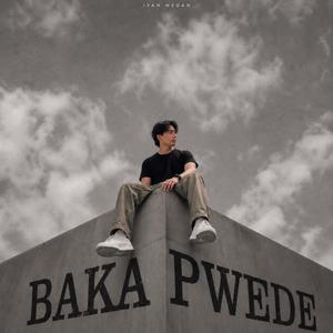 Baka Pwede