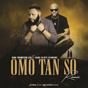Omo Tan So (Remix)