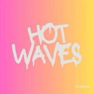 Hot Waves