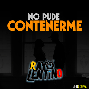No Pude Contenerme