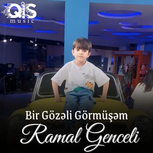 Bir Gözəli Görmüşəm