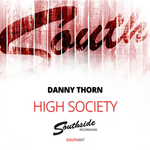 High Society (Original Mix)