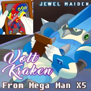 VOLT KRAKEN STAGE (From "Mega Man X5") (Squid Adler EDM Version)