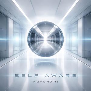 Self Aware (Techno)