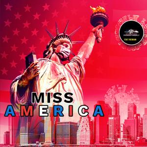 Miss America (feat. The Brain)