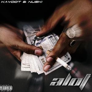 Alot (feat. Nuski)