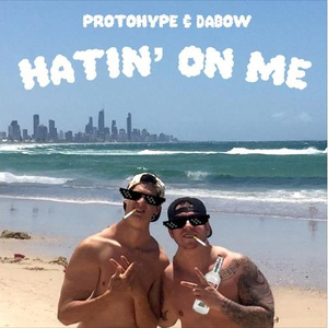 Hatin' on Me