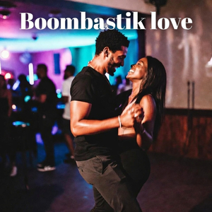 Boombastik love