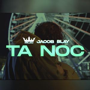 TA NOC (feat. Krojuu & Jacob)