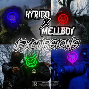 Excursions (feat. MellBoy)