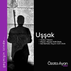 Uşşak Saz Semaisi