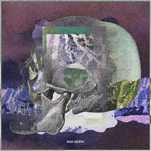 Ego Death (feat. Deep Thought)