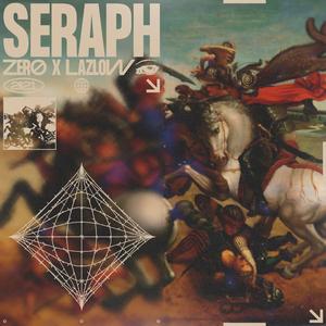 Seraph (feat. LAZLOW)