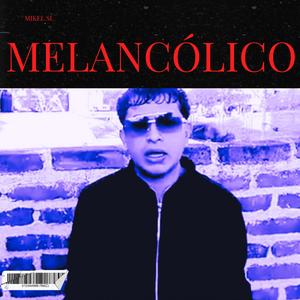 Melancólico