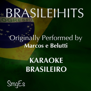 Nova Namorada (Karaoke Version) [Originally Performed By Marcos e Belutti]