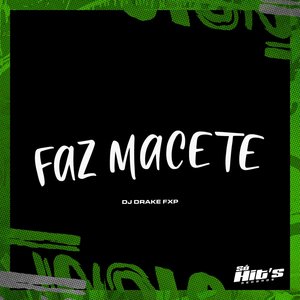 Faz Macete