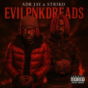 EVIL PNK DREADS