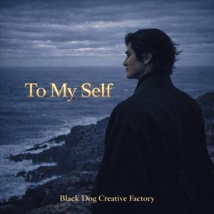 To My Self - 나에게