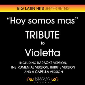 Hoy Somos Mas (Karaoke Version)