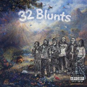 32 BLUNTS