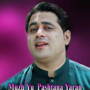 Muzh Yu Pashtana Yara