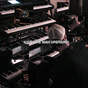 kids (the man upstairs)
