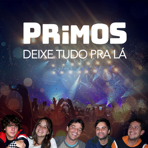 Deixe Tudo Pra Lá