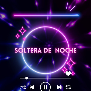 Soltera de noche