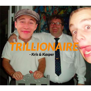 Trillionaire