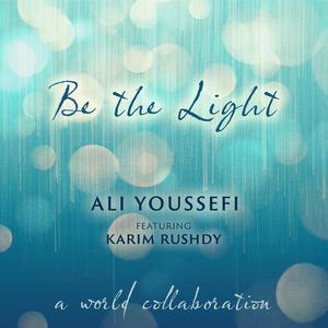 Be the Light (feat. Karim Rushdy)