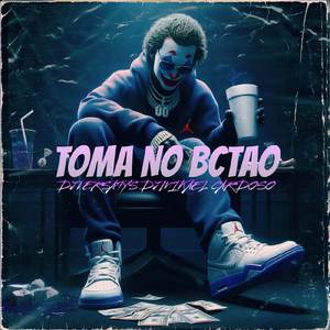 TOMA NO BCTAO (ELETROFUNK)