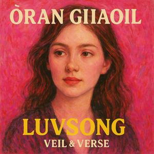 Òran Ghaoil / Luvsong