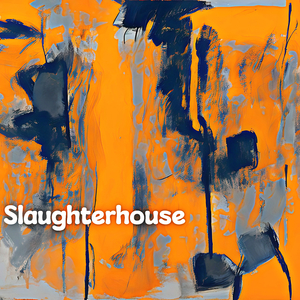 Slaughterhouse