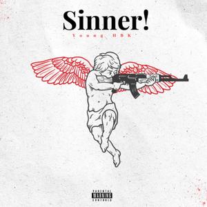 Sinner!
