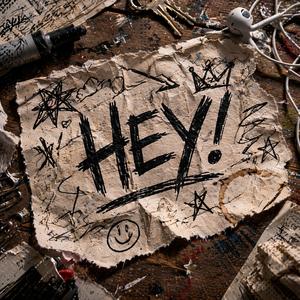 HEY!