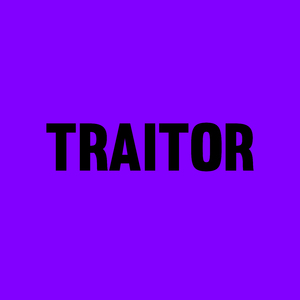 Traitor
