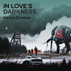 In Love's Darkness
