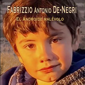 El Androide Malevolo